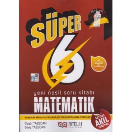 Nitelik Yayınları 6. Sınıf Süper Matematik Soru Kitabı