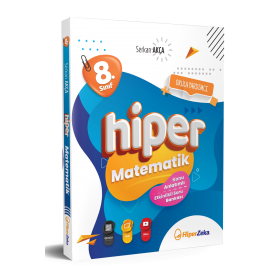 Hiper Zeka 8. Sınıf Hiper Matematik Konu Anlatımlı & Etkinlikli Soru Bankası | Serkan AKÇA