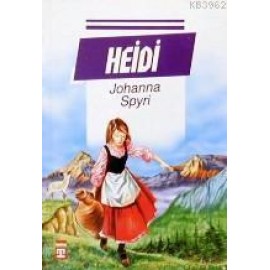 Heidi - Johanne Spyri