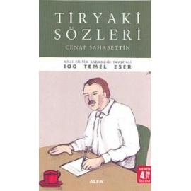 Tiryaki Sözler - Cenap Şahabettin